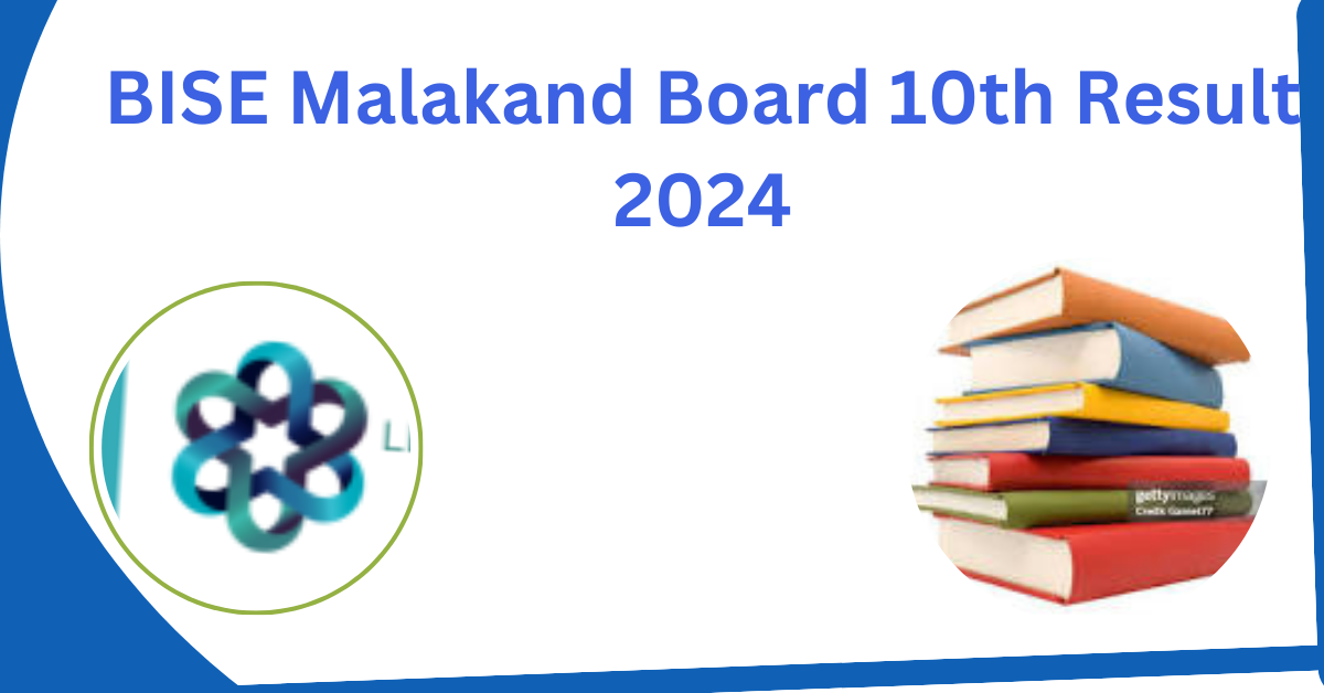 BISE Malakand Board 10th Result 2024